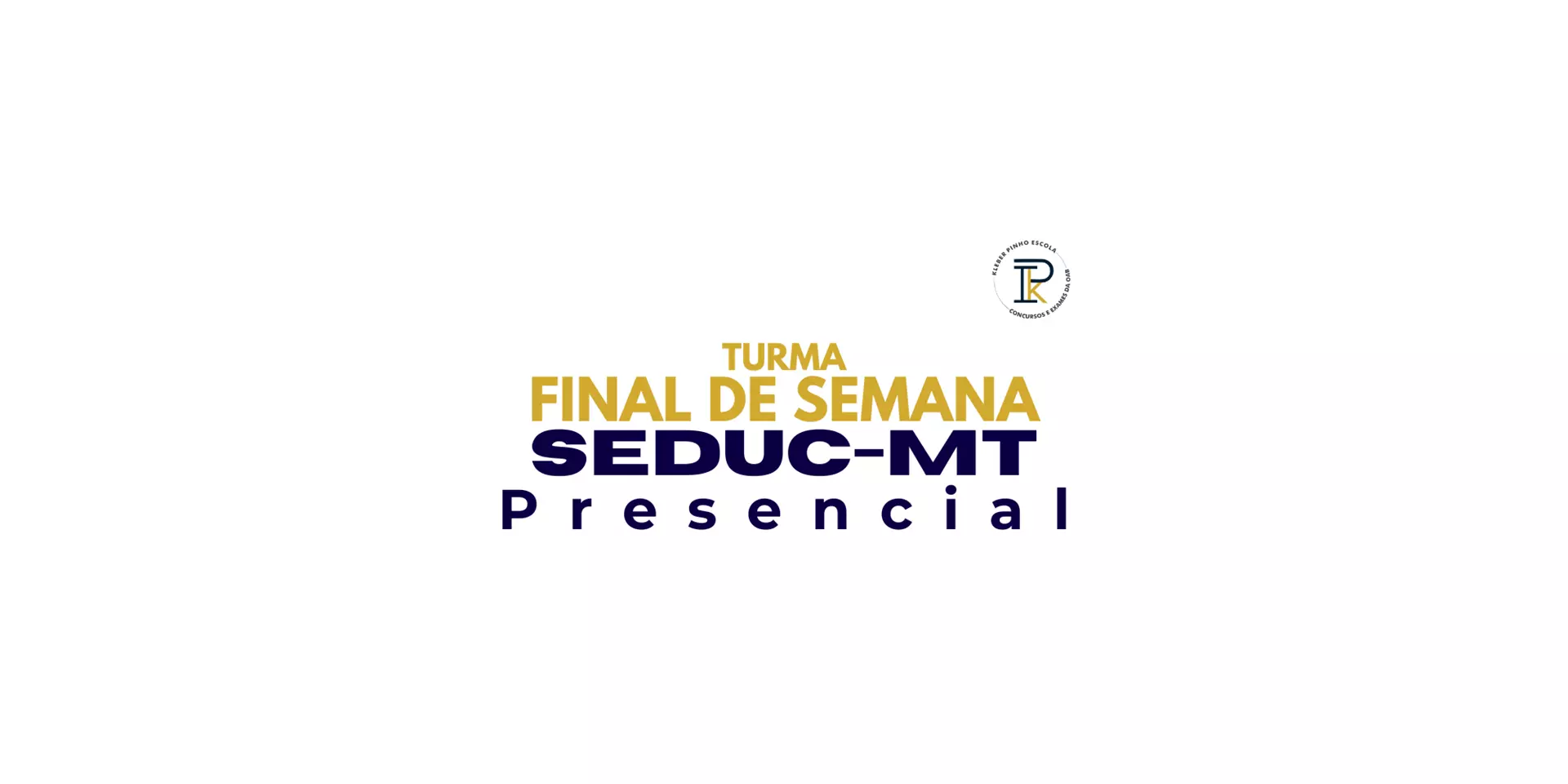 PRESENCIAL | SEDUC-MT